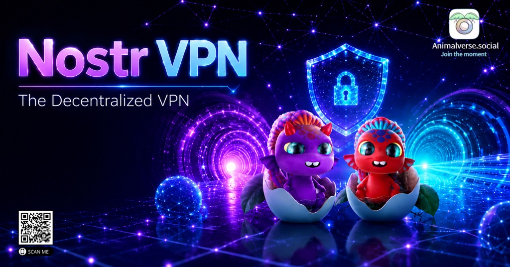 Nostr VPN The Decentralized VPN Built by a Former Collaborator of Satoshi Nakamoto